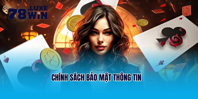 Chính sách bảo mật thông tin
