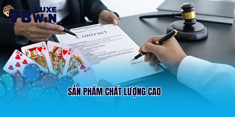 Sản phẩm chất lượng cao