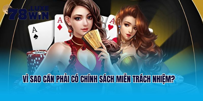 Vì sao cần phải có chính sách miễn trách nhiệm?